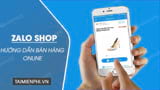 Huong dan ban hang online tren Zalo shop tu A