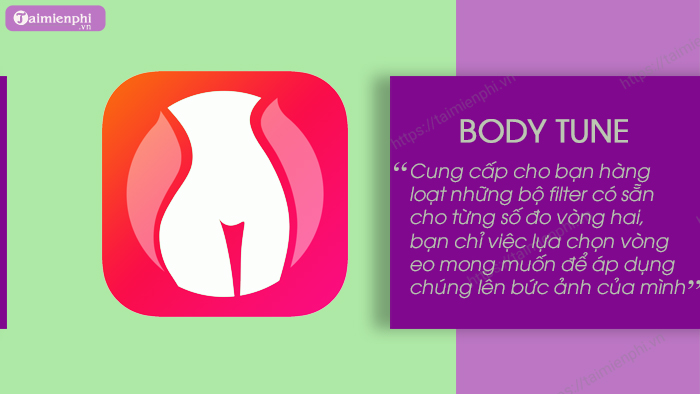 top app bop eo thon tren dien thoai body tune 1