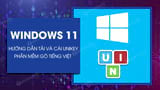 Cach tai va cai dat Unikey cho Windows 11 bo