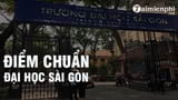 Diem chuan Dai hoc Sai Gon nam 2022 diem