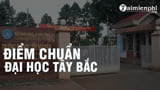 Diem chuan Dai hoc Tay Nguyen 2022 diem xet tuyen