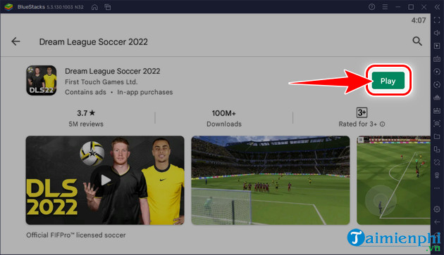 Cách chơi Dream League Soccer 2022 trên Android BlueStacks