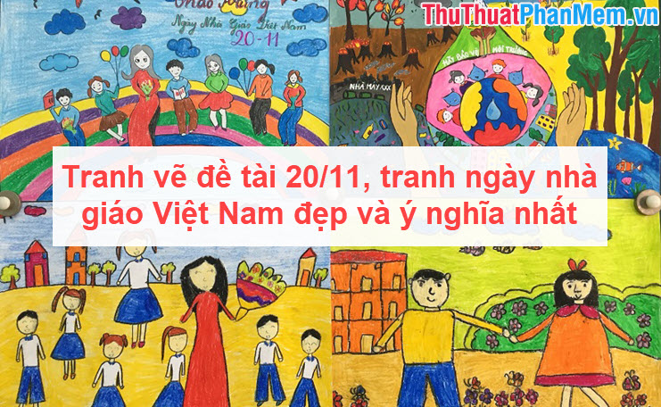 Tranh vẽ đề tài 2011 ngày nhà giáo Việt Nam đẹp nhất ý nghĩa  VFOVN