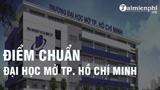 Diem chuan Dai hoc Mo TPHCM 2022 diem xet tuyen