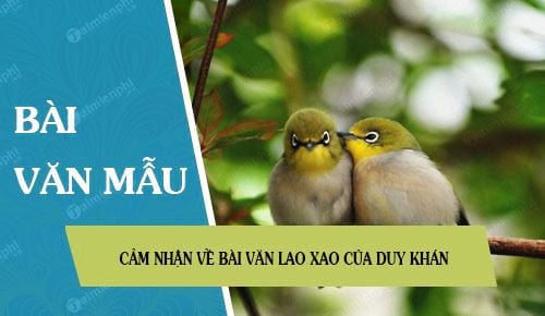 cam nhan ve bai van lao xao cua duy khan