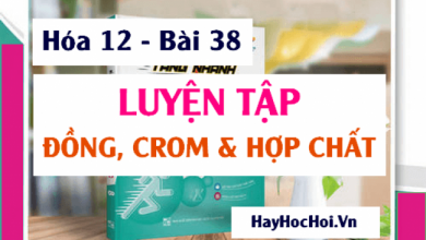 Bai tap luyen tap ve Dong Crom hop chat cua 390x220 1