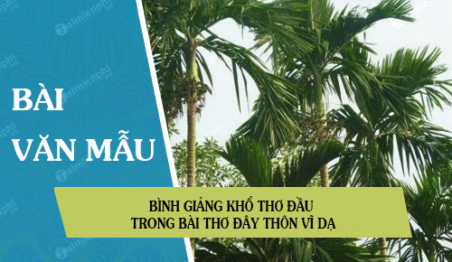 binh giang kho tho dau trong bai tho day thon vi da