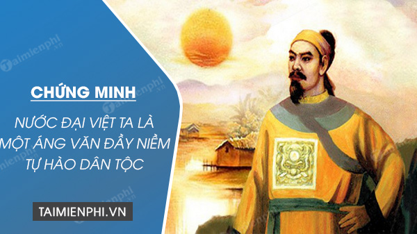 chung minh rang nuoc dai viet ta la mot ang van day niem tu hao dan toc