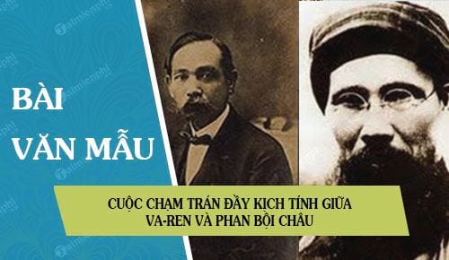 cuoc cham tran day kich tinh giua va ren va phan boi chau trong tac pham cung ten