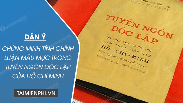 dan y chung minh tinh chinh luan mau muc trong tuyen ngon doc lap