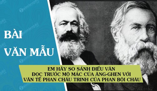 em hay so sanh dieu van doc truoc mo mac cua ang ghen voi van te phan chau trinh cua phan boi chau