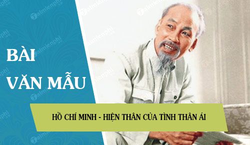 ho chi minh hien than cua tinh than ai