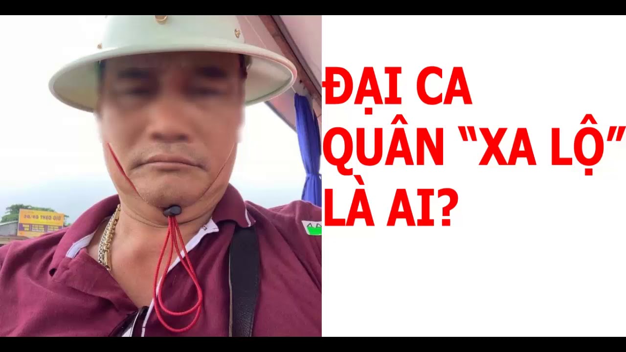 Trùm đại ca giang hồ Quân Xa Lộ là ai?