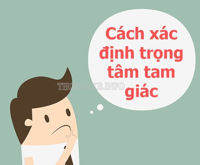 Một số cách giúp bạn xác định chính xác trọng tâm của tam giác