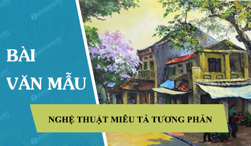 nghe thuat mieu ta tuong phan trong hai dua tre