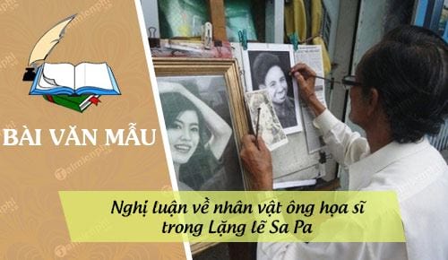 nghi luan ve nhan vat ong hoa si trong lang le sa pa