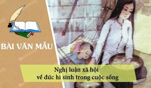 nghi luan xa hoi ve duc hi sinh trong cuoc song