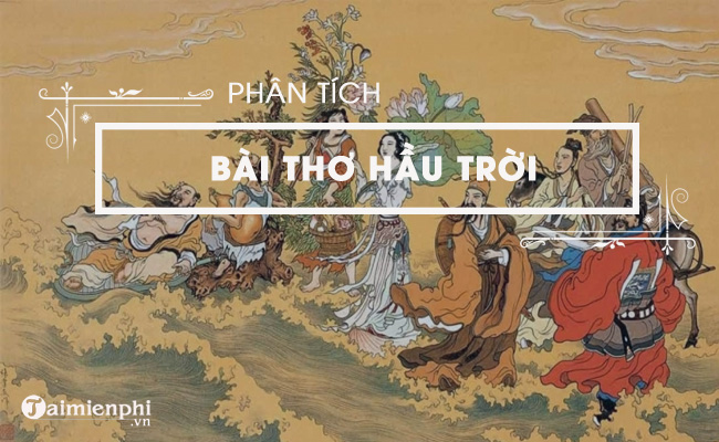 bai van mau phan tich bai tho hau troi