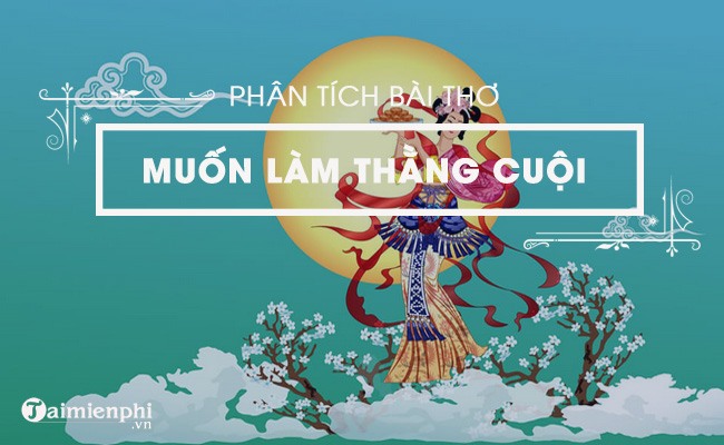 phan tich muon lam thang cuoi cua tan da