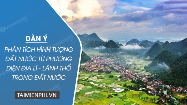 phan tich hinh tuong dat nuoc tu phuong dien dia li lanh tho trong doan trich dat nuoc