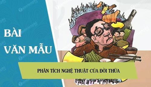 phan tich nghe thuat cua doi thua