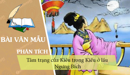 phan tich tam trang cua kieu trong kieu o lau ngung bich