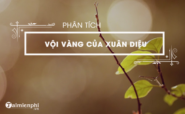 bai van phan tich bai tho voi vang