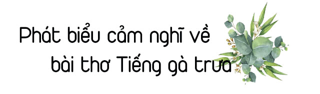 Cảm nghĩ về bài thơ Tiếng gà trưa