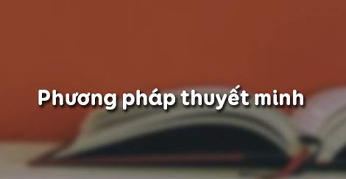 Phương pháp thuyết minh