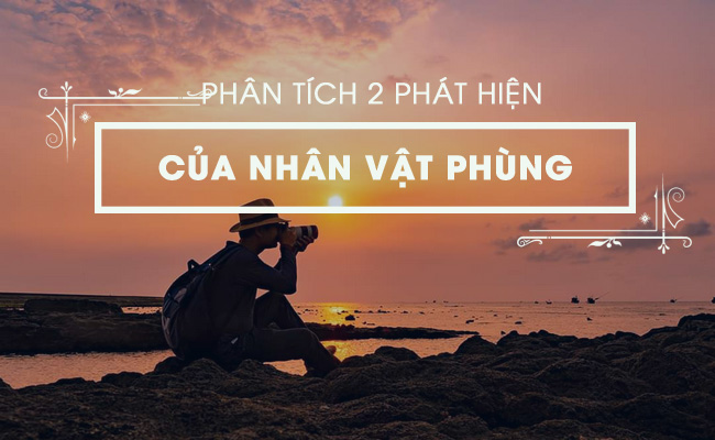 phan tich hai phat hien cua nhan vat phung trong chiec thuyen ngoai xa