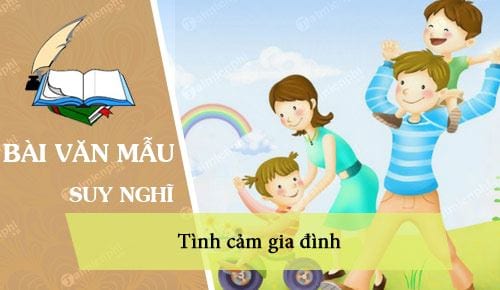 suy nghi cua em ve tinh cam gia dinh