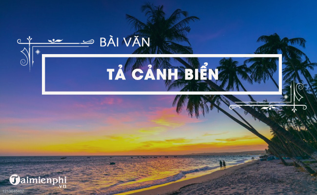 bai van ta canh binh minh tren bien