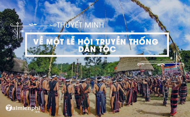 thuyet minh ve le hoi an mung lua moi