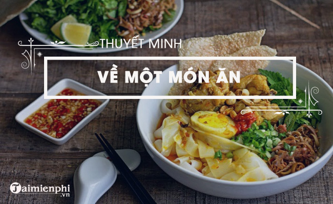 thuyet minh ve mot mon an